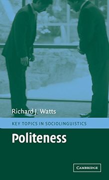 portada Politeness Hardback (Key Topics in Sociolinguistics) (en Inglés)