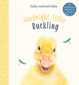 portada Goodnight, Little Duckling (Baby Animal Tales) (in English)