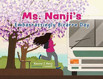 portada Ms. Nanji'S Embarrassingly Bizarre day 