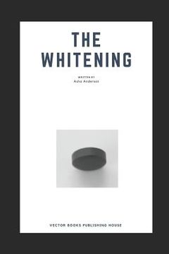 portada The Whitening (en Inglés)