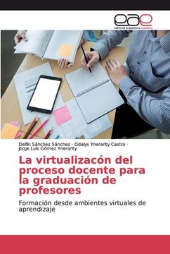 portada La Virtualizacón del Proceso Docente Para la Graduación de Profesores (in Spanish)