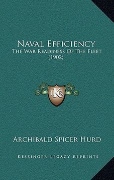 portada naval efficiency: the war readiness of the fleet (1902) (en Inglés)