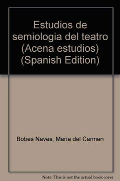 portada Estudios de Semiologia del Teatro (in Spanish)