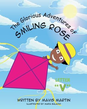 portada The Glorious Adventures of Smiling Rose Letter "V" (en Inglés)