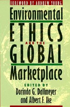 portada environmental ethics and the global marketplace (en Inglés)