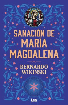 portada Sanacion de Maria Magdalena (in Spanish)