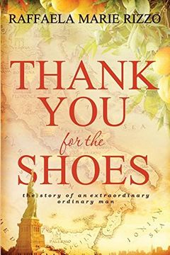 portada Thank You for the Shoes: the story of an extraordinary ordinary man (en Inglés)
