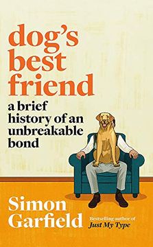 portada Dog'S Best Friend: A Brief History of an Unbreakable Bond 