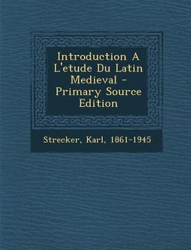 portada Introduction A L'etude Du Latin Medieval (in French)