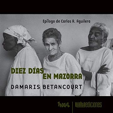 portada Diez Días en Mazorra (in Spanish)
