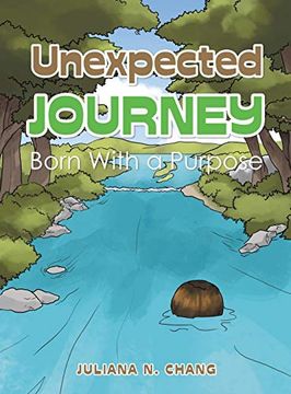 portada Unexpected Journey: Born With a Purpose (in English)