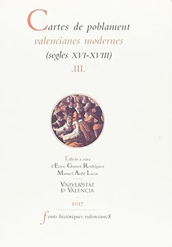 portada Cartes de poblament valencianes modernes (segles XVI-XVIII).  Vol III: 3 (FONTS HISTÒRIQUES VALENCIANES)