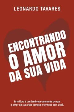 portada Encontrando o Amor da Sua Vida (in Portuguese)