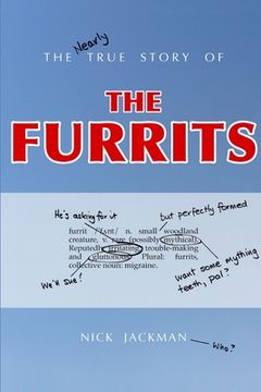 portada The Nearly True Story of the Furrits (en Inglés)
