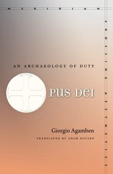 portada Opus Dei: An Archaeology of Duty (Meridian: Crossing Aesthetics)