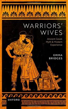 portada Warriors' Wives: Ancient Greek Myth and Modern Experience (in English)