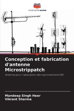 portada Conception et fabrication d'antenne Microstrippatch (en Francés)
