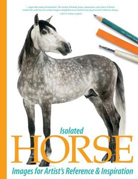 portada Isolated Horse Images for Artist's Reference and Inspiration (en Inglés)