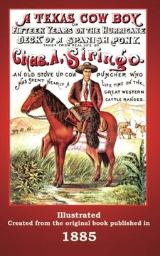 portada A Texas Cowboy: Or Fifteen Years on the Hurricane Deck of a Spanish Pony (in English)