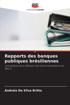 portada Rapports des banques publiques brésiliennes (en Francés)