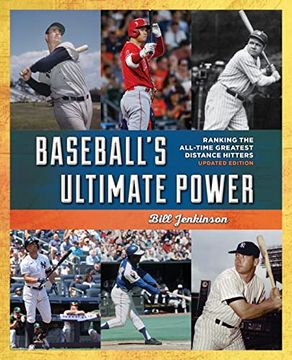 portada Baseball'S Ultimate Power: Ranking the All-Time Greatest Distance Home run Hitters (in English)
