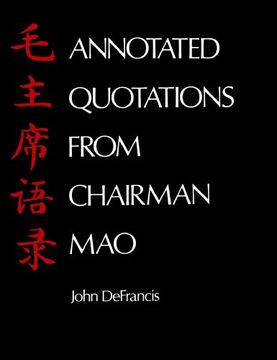 portada Annotated Quotations From Chairman mao 