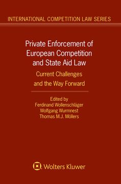 portada Private Enforcement of European Competition and State Aid Law: Current Challenges and the Way Forward 