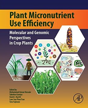 portada Plant Micronutrient use Efficiency: Molecular and Genomic Perspectives in Crop Plants (en Inglés)