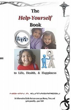 portada the help-yourself book to life, health, & happiness (en Inglés)