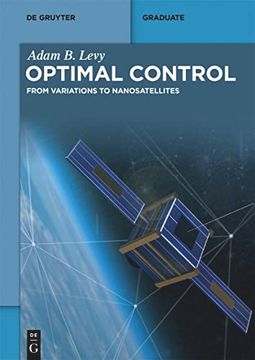 portada Optimal Control From Variations to Nanosatellites (en Inglés)