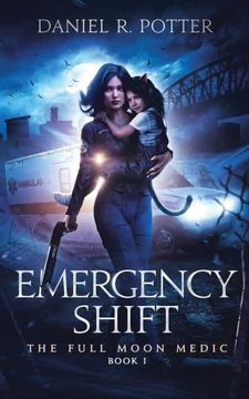 portada Emergency Shift: 1 (Full Moon Medic) (in English)