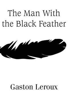 portada The Man With the Black Feather (en Inglés)
