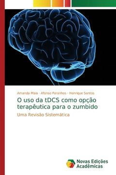 portada O uso da Tdcs Como Opção Terapêutica Para o Zumbido: Uma Revisão Sistemática (in Portuguese)