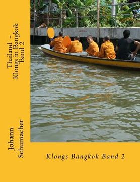 portada Thailand - Klongs in Bangkok Band 2 (in German)