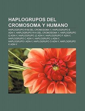 Libro haplogrupos del cromosoma y humano haplogrupo r1b del cromosoma