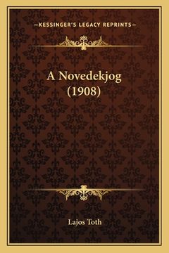 portada A Novedekjog (1908) (in Húngaro)