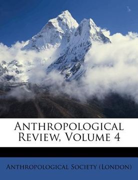 portada anthropological review, volume 4 (en Inglés)