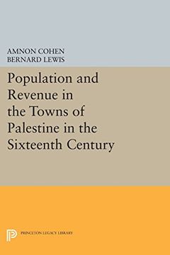 portada Population and Revenue in the Towns of Palestine in the Sixteenth Century (Princeton Legacy Library) (in English)