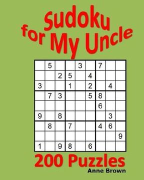 portada Sudoku for My Uncle: 200 Sudoku Puzzles (en Inglés)