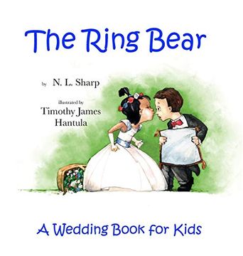 portada The Ring Bear: A Wedding Book for Kids (en Inglés)
