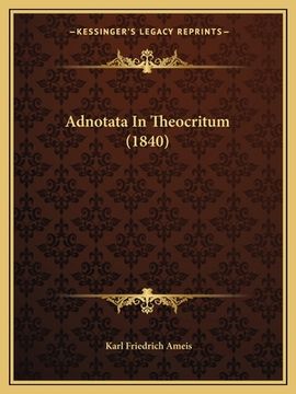 portada Adnotata In Theocritum (1840) (in Latin)