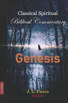 portada Classical Spiritual Biblical Commentary: Genesis (in English)