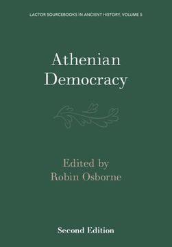 portada Athenian Democracy (Lactor Sourcebooks in Ancient History, Series Number 5) (en Inglés)