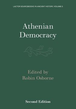 portada Athenian Democracy (Lactor Sourcebooks in Ancient History, Series Number 5) 