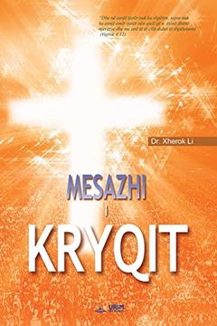 portada Mesazhi i Kryqit: The Message of the Cross (Albanian)