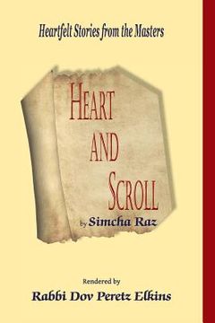 portada Heart and Scroll: Heartfelt Stories from the Masters (en Inglés)