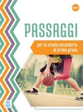 Passaggi: Libro Dello Studente - per la Scuola Secondaria di Primo Grado (A2+