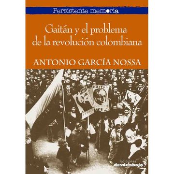 portada Gaitán y el Problema de la Revolución Colombiana