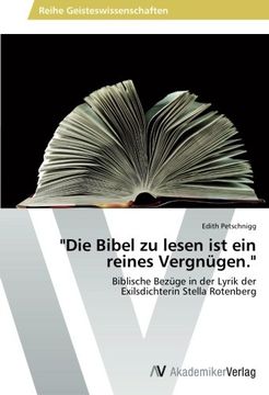 portada "Die Bibel zu lesen ist ein reines Vergnügen."