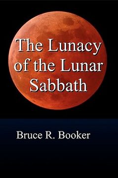 portada the lunacy of the lunar sabbath (en Inglés)